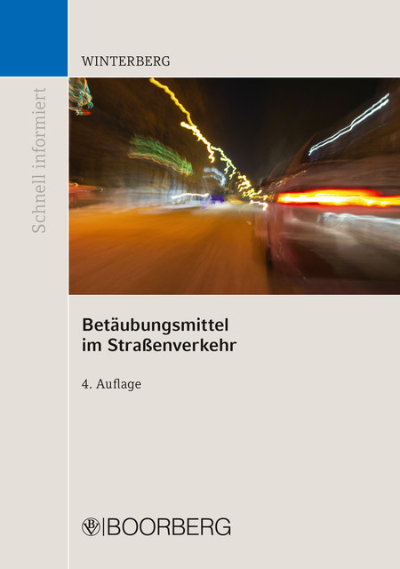Betäubungsmittel im Straßenverkehr, Carsten Winterberg