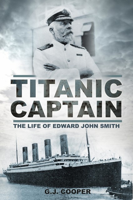 Titanic Captain, G.J. Cooper