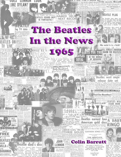 The Beatles In the News 1965, Colin Barratt