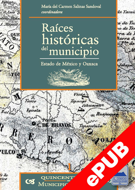 Raíces históricas del municipio, María del Carmen Salina Sandoval