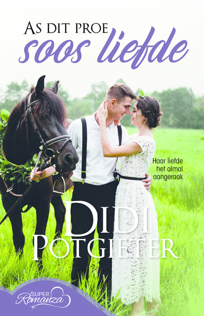 As dit proe soos liefde, Didi Potgieter