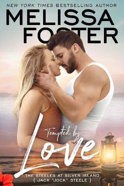 Steeles at Silver Island 01 – Tempted by Love – Jack, Melissa Foster