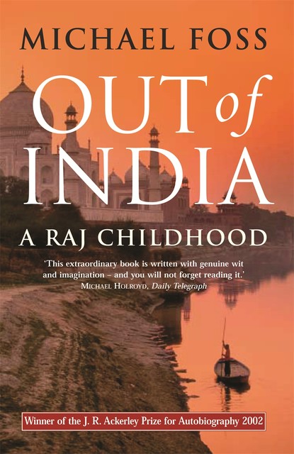 Out of India, Michael Foss