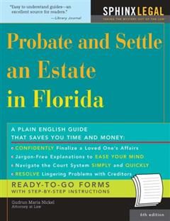 Probate and Settle an Estate in Florida, Gudrun Maria Nickel