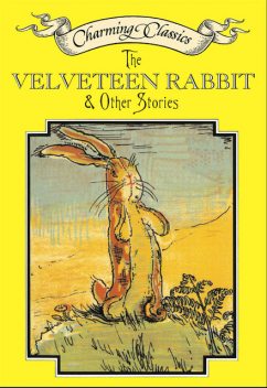 The Velveteen Rabbit & Other Stories, Margery Williams