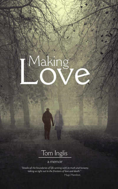 Making Love, Tom Inglis