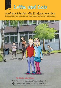 Lotta und Luis und die Kinder, die fliehen mussten, Kirsten Brünjes