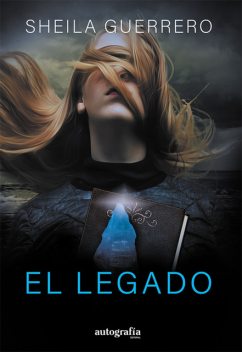 EL LEGADO, Sheila Guerrero