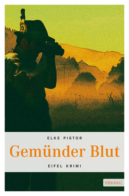 Gemünder Blut, Elke Pistor
