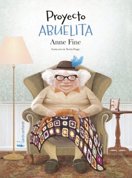 Proyecto abuelita, Anne Fine
