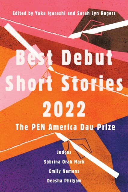 Best Debut Short Stories 2022, Sarah Lyn Rogers, Yuka Igarashi