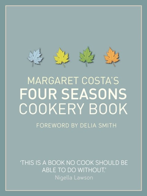 Four Seasons Cookery Book, Delia Smith, Margaret Costa