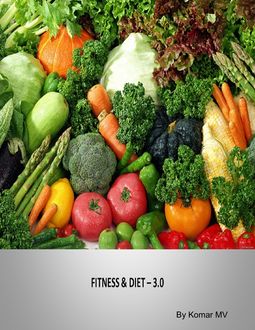 Fitness & Diet – 3.0, Komar MV