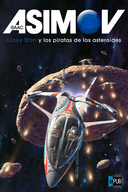 Los piratas de los asteroides, Isaac Asimov