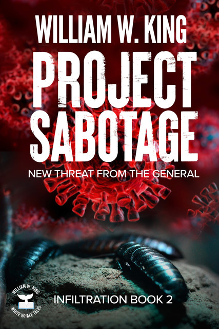 Project Sabotage, William King