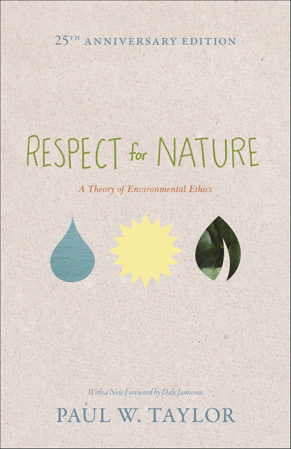 Respect for Nature, Paul Taylor