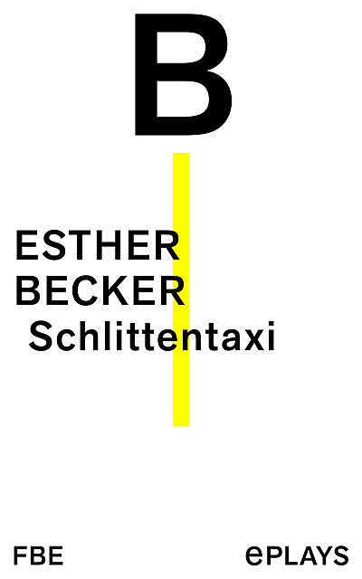 Schlittentaxi, Esther Becker