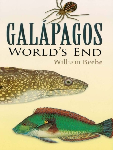 Galapagos, William Beebe