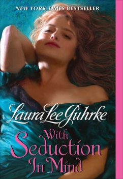 With Seduction in Mind, Laura Lee Guhrke