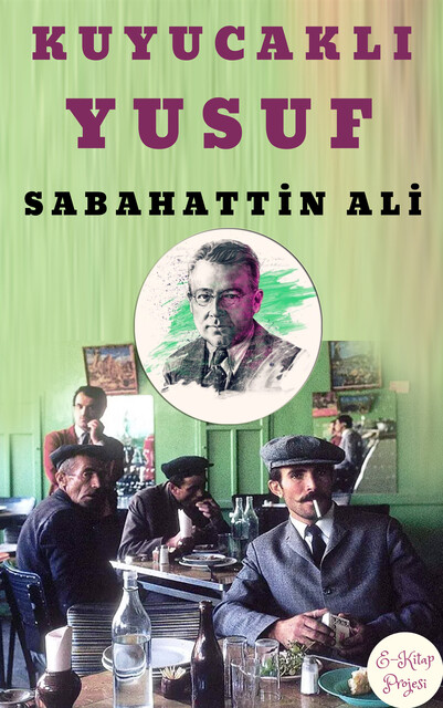 Kuyucaklı Yusuf, Sabahattin Ali
