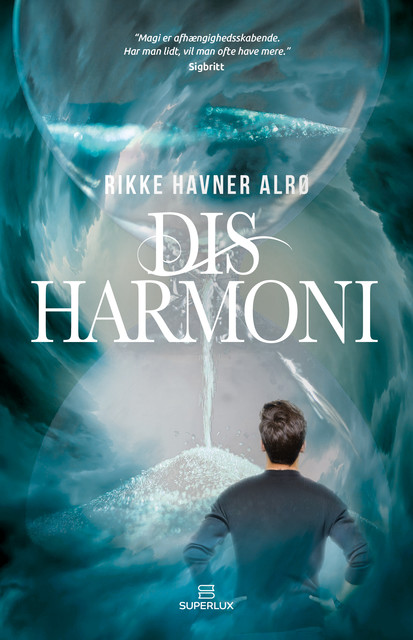 Disharmoni, Rikke Havner Alrø