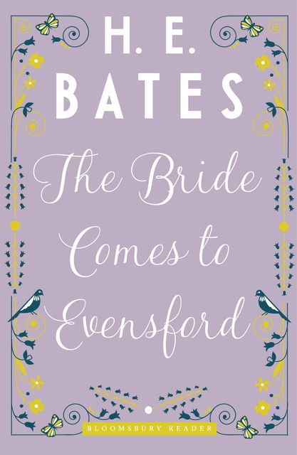 The Bride Comes to Evensford, H.E.Bates