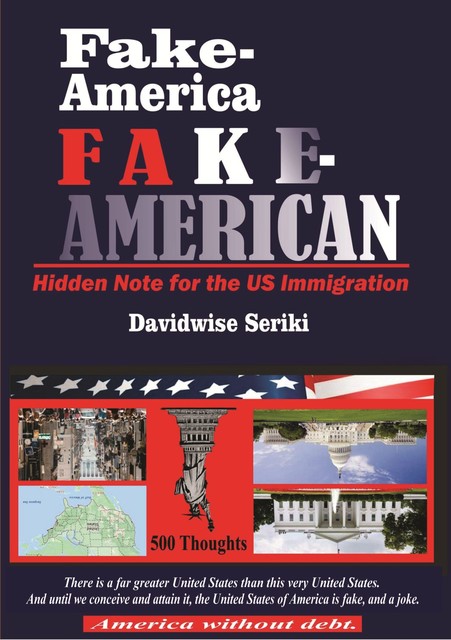 Fake-America Fake-American, Davidwise Seriki