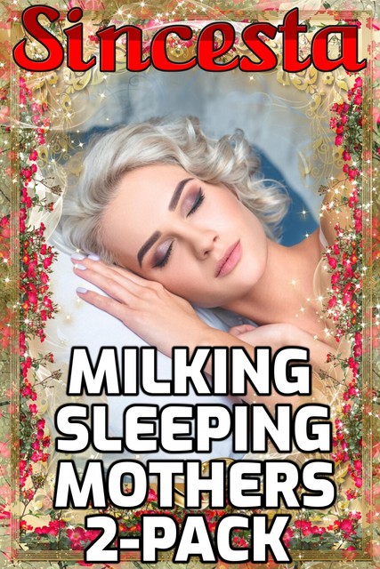 Milking Sleeping Mothers 2-Pack, Sincesta