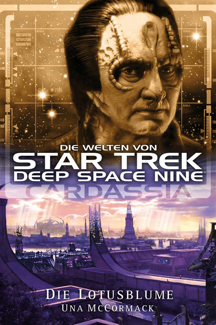 Star Trek – Die Welten von Deep Space Nine 01: Cardassia – Die Lotusblume, Una McCormack