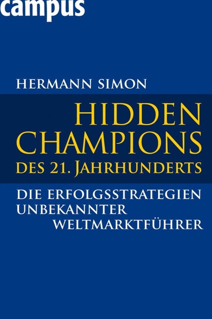 Hidden Champions des 21. Jahrhunderts, Hermann Simon