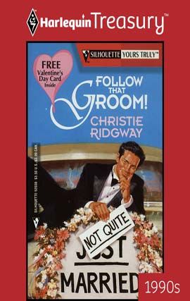 Follow That Groom!, Christie Ridgway