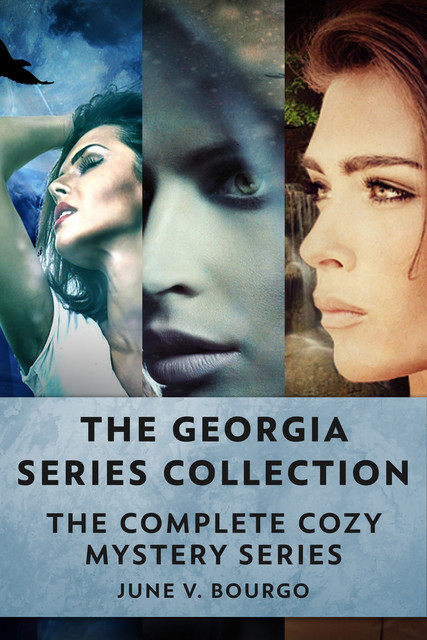 The Georgia Series Collection, June V. Bourgo
