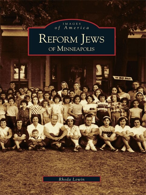 Reform Jews of Minneapolis, Rhoda Lewin