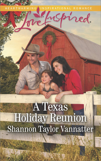 A Texas Holiday Reunion, Shannon Taylor Vannatter