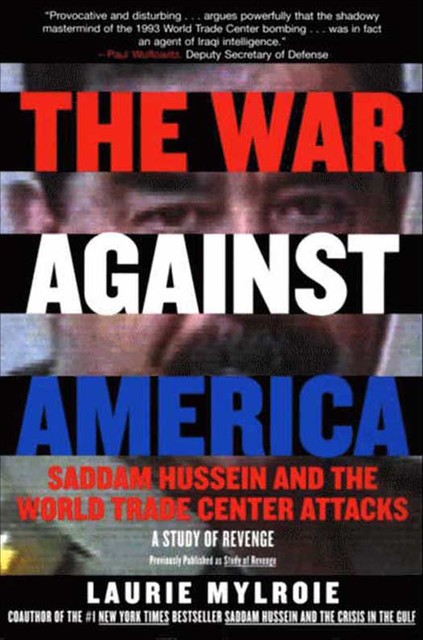 The War Against America, Laurie Mylroie