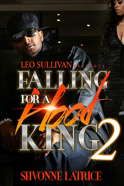 Falling For A Hood King 2, Shvonne Latrice