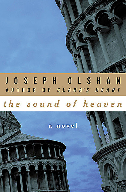 The Sound of Heaven, Joseph Olshan