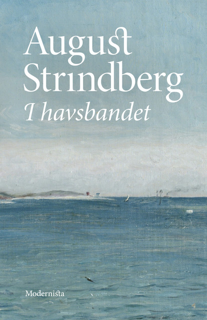 I havsbandet, August Strindberg