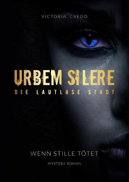 urbem silere, Victoria Credo