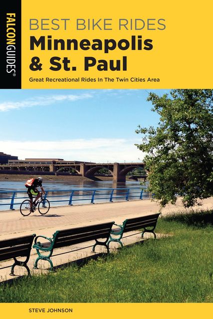 Best Bike Rides Minneapolis and St. Paul, Steve Johnson
