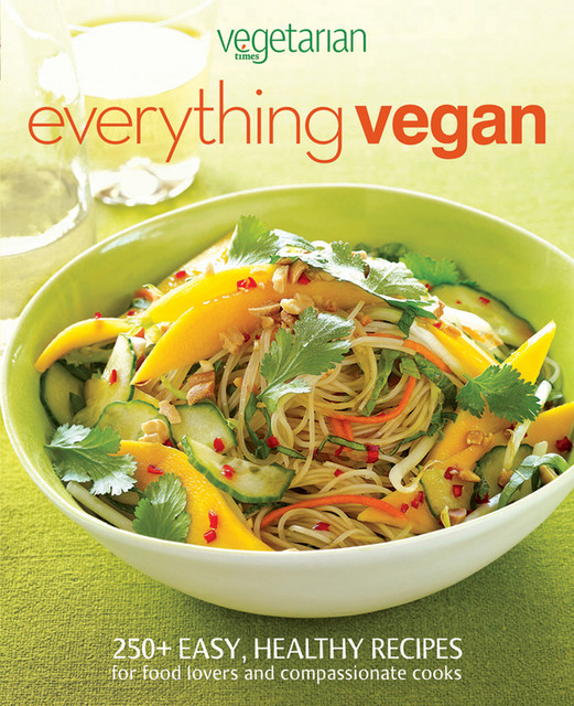 Everything Vegan, Vegetarian Times