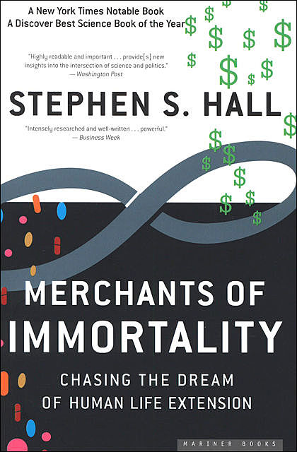 Merchants of Immortality, Stephen Hall