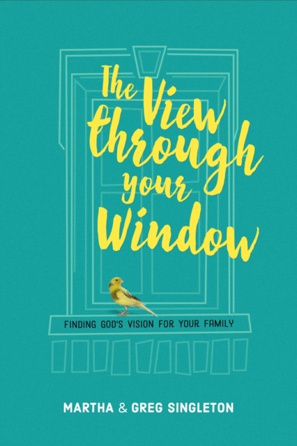 View through Your Window, Martha Singleton