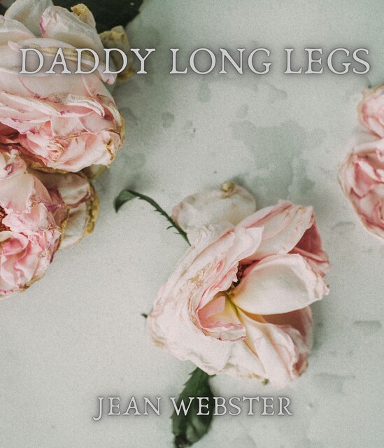 Daddy Long-Legs, Jean Webster