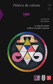 Fábrica de colores, Carlos Chimal