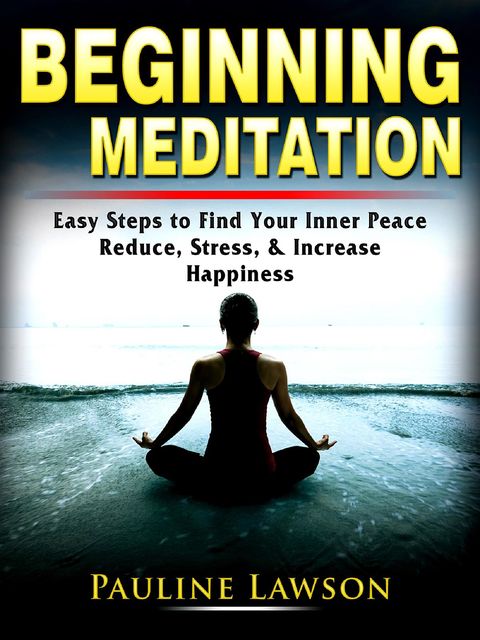 Meditation for Beginners, Sarah Sands