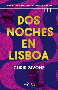 Dos noches en Lisboa, Chris Pavone