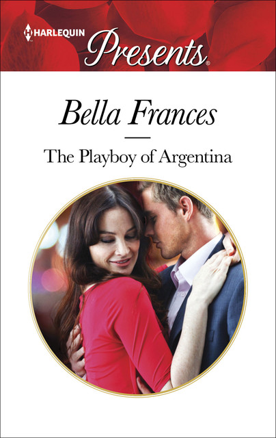 The Playboy of Argentina, Bella Frances