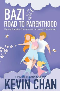 BaZi Road to Parenthood, Chan Kevin