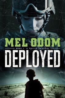 Deployed, Mel Odom